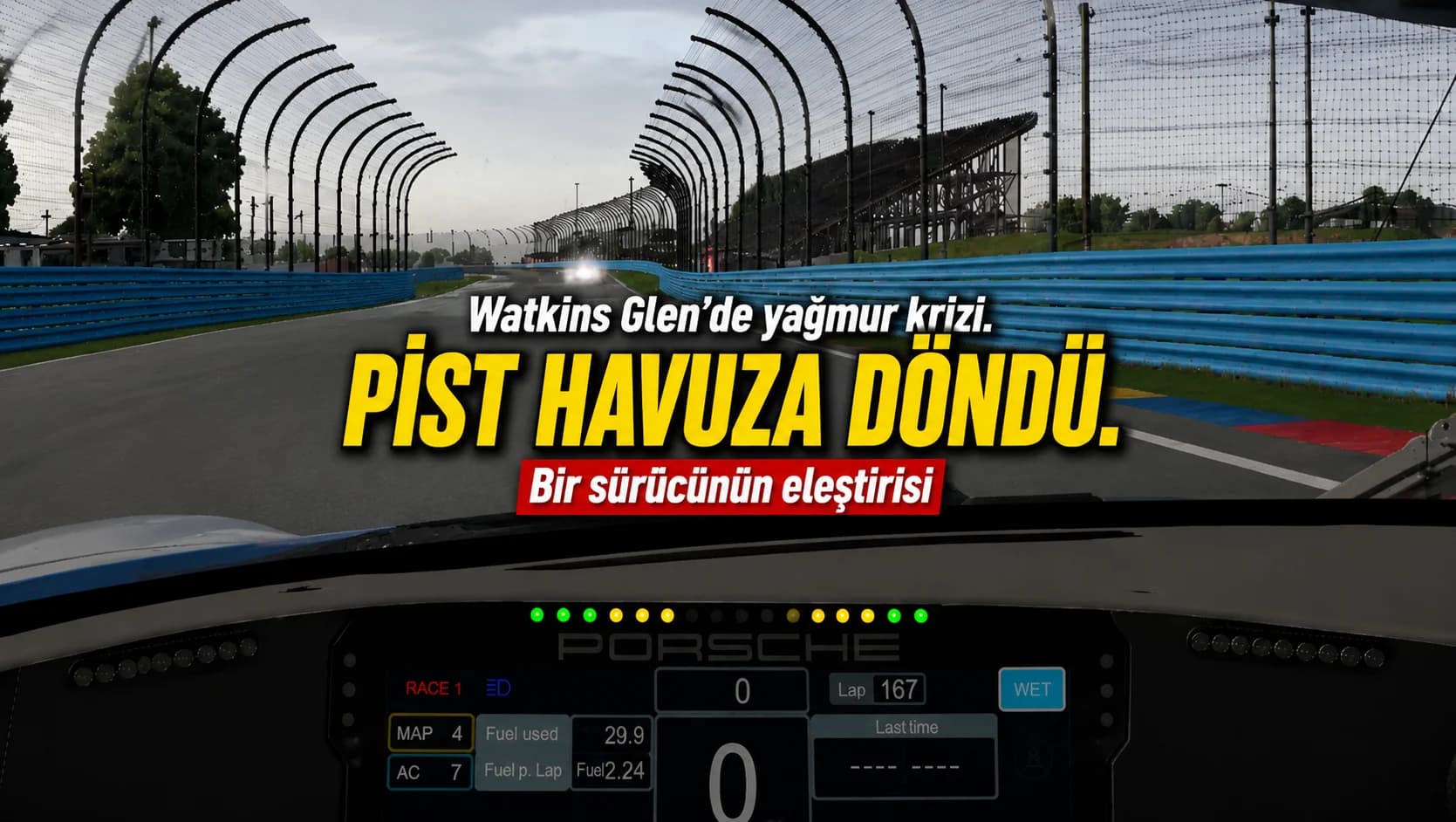 iRacing’de Yağmur Krizi: Watkins Glen'deki Hava Koşullarına Sitem Etti